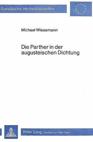 Die Parther in Der Augusteischen Dichtung cover