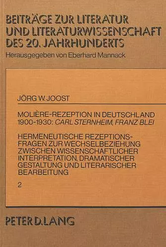 Molière-Rezeption in Deutschland 1900-1930: - Carl Sternheim, Franz Blei cover