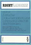 Aerztliche Dokumentation Und Informationsrechte Des Patienten cover