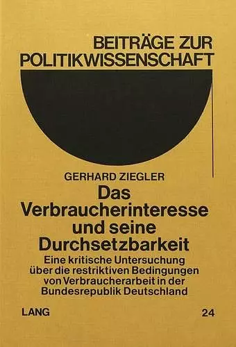 Das Verbraucherinteresse Und Seine Durchsetzbarkeit cover