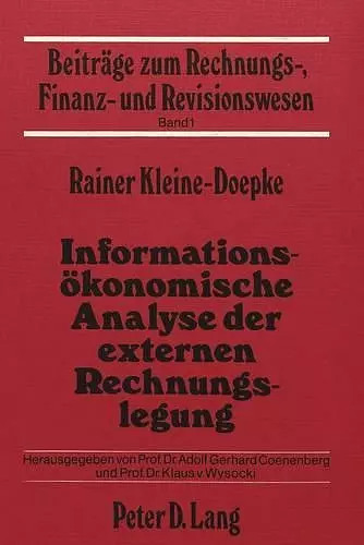 Informationsoekonomische Analyse Der Externen Rechnungslegung cover