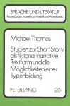 Studien Zur Short Story ALS Fiktional-Narrative Textform Und Die Moeglichkeiten Einer Typenbildung cover