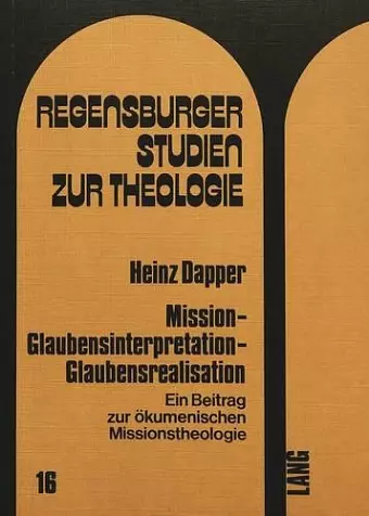 Mission - Glaubensinterpretation - Glaubensrealisation cover