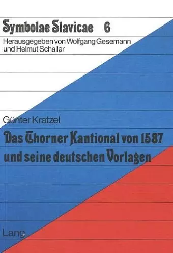 Das Thorner Kantional Von 1587 Und Seine Deutschen Vorlagen cover