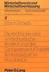 Die Rechtliche Und Wirtschaftliche Bedeutung Des «Groupement d'Intéret Économique» in Frankreich cover