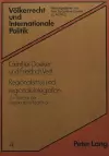 Regionalismus Und Regionale Integration cover