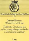 Studien Zur Geschichte Des Saechsisch-Magdeburgischen Rechts in Deutschland Und Polen cover