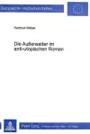 Die Aussenseiter Im Anti-Utopischen Roman cover