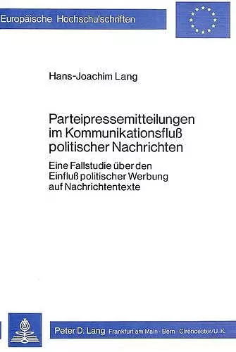 Parteipressemitteilungen Im Kommunikationsfluss Politischer Nachrichten cover