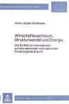 Wirtschaftswachstum, Strukturwandel Und Energie cover