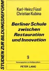 Berliner Schule Zwischen Restauration Und Innovation cover