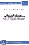 Gebrauchsliteratur/Interferenz - Kontrastivitaet- Beitraege Zur Polnischen Und Deutschen Literatur- Und Sprachwissenschaft cover