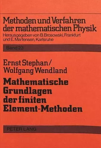 Mathematische Grundlagen Der Finiten Element-Methoden cover