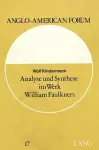 Analyse Und Synthese Im Werk William Faulkners cover