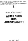 Ausbildung Und Arbeitsmarkt cover