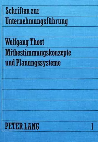 Mitbestimmungskonzepte Und Planungssysteme cover