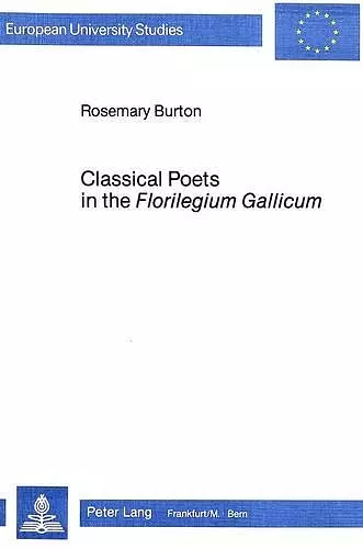 Classical Poetry in the Florilegium Gallicum cover