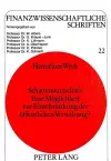 Schattenwirtschaft: Eine Moeglichkeit Zur Einschraenkung Der Oeffentlichen Verwaltung? cover