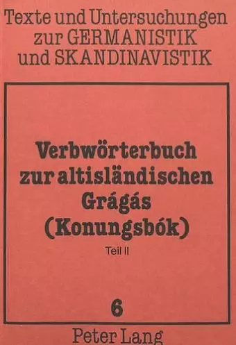 Verbwoerterbuch Zur Altislaendischen Gragas (Konungsbok) cover