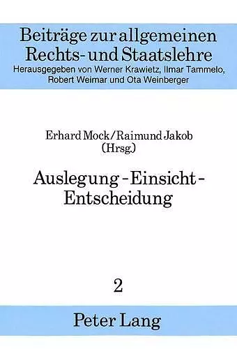 Auslegung - Einsicht - Entscheidung cover