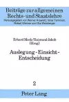 Auslegung - Einsicht - Entscheidung cover