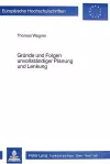 Gruende Und Folgen Unvollstaendiger Planung Und Lenkung cover