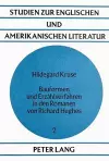Bauformen Und Erzaehlverfahren in Den Romanen Von Richard Hughes cover
