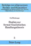 Studien Zur Formal-Finalistischen Handlungstheorie cover