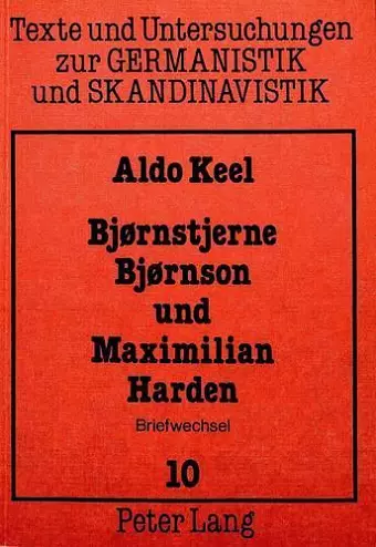 Bjornstjerne Bjornson Und Maximilian Harden cover