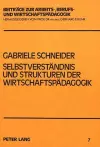 Selbstverstaendnis Und Strukturen Der Wirtschaftspaedagogik cover