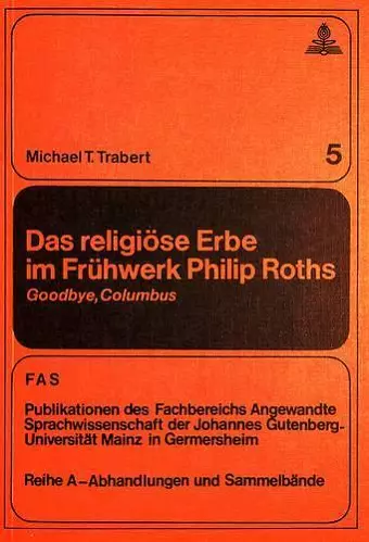 Das Religioese Erbe Im Fruehwerk Philip Roths cover