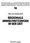 Regionale Umweltnutzungen in Der Zeit cover