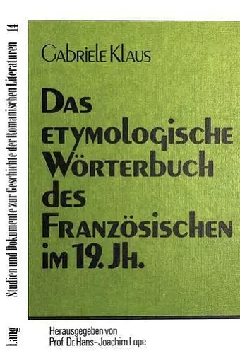 Das Etymologische Woerterbuch Des Franzoesischen Im 19. Jahrhundert cover