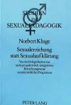 Sexualerziehung Statt Sexualaufklaerung cover