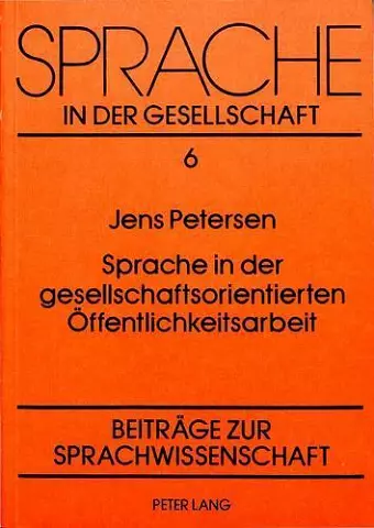 Sprache in Der Gesellschaftsorientierten Oeffentlichkeitsarbeit cover