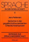 Sprache in Der Gesellschaftsorientierten Oeffentlichkeitsarbeit cover