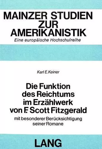 Die Funktion Des Reichtums Im Erzaehlwerk Von F. Scott Fitzgerald cover