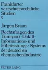 Rechtsfragen Des Transport- Unfall- Informations- Und Hilfeleistungs-Systems Der Deutschen Chemischen Industrie cover