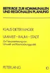 Umwelt - Raum - Stadt cover