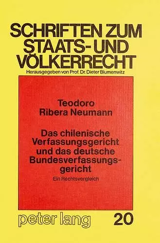 Das Chilenische Verfassungsgericht Und Das Deutsche Bundesverfassungsgericht - Ein Rechtsvergleich - cover