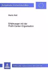 Erfahrungen Mit Der Profit-Center-Organisation cover