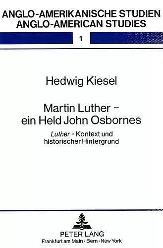 Martin Luther - Ein Held John Osbornes cover