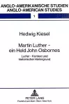 Martin Luther - Ein Held John Osbornes cover
