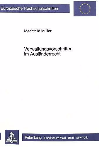 Verwaltungsvorschriften Im Auslaenderrecht cover