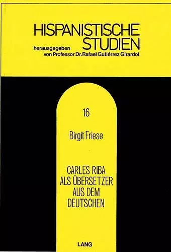 Carles Riba ALS Uebersetzer Aus Dem Deutschen cover