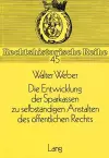 Die Entwicklung Der Sparkassen Zu Selbstaendigen Anstalten Des Oeffentlichen Rechts cover