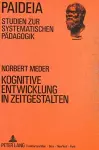 Kognitive Entwicklung in Zeitgestalten cover