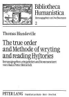 The True Order and Methode of Wryting and Reading Hystories cover