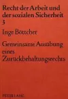 Gemeinsame Ausuebung Eines Zurueckbehaltungsrechts cover