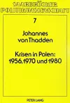 Krisen in Polen: 1956, 1970 Und 1980 cover